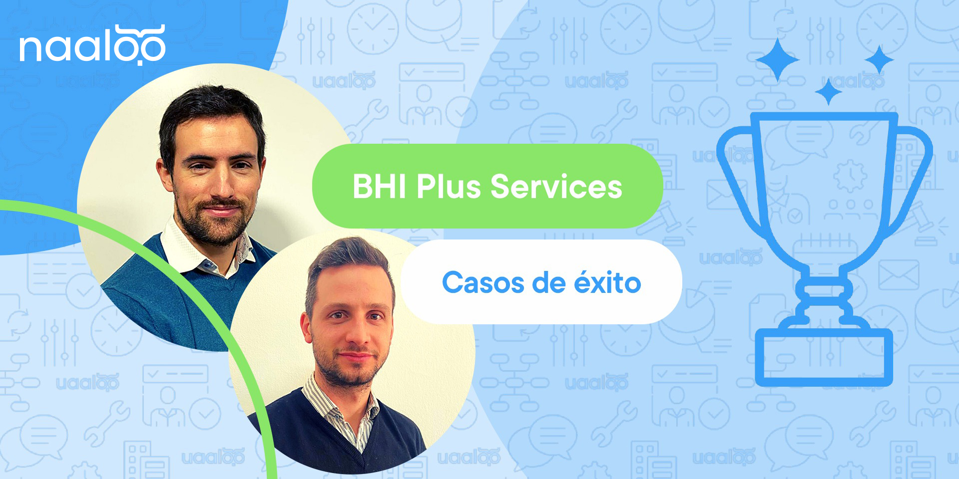 BHI Plus Services, caso de éxito
