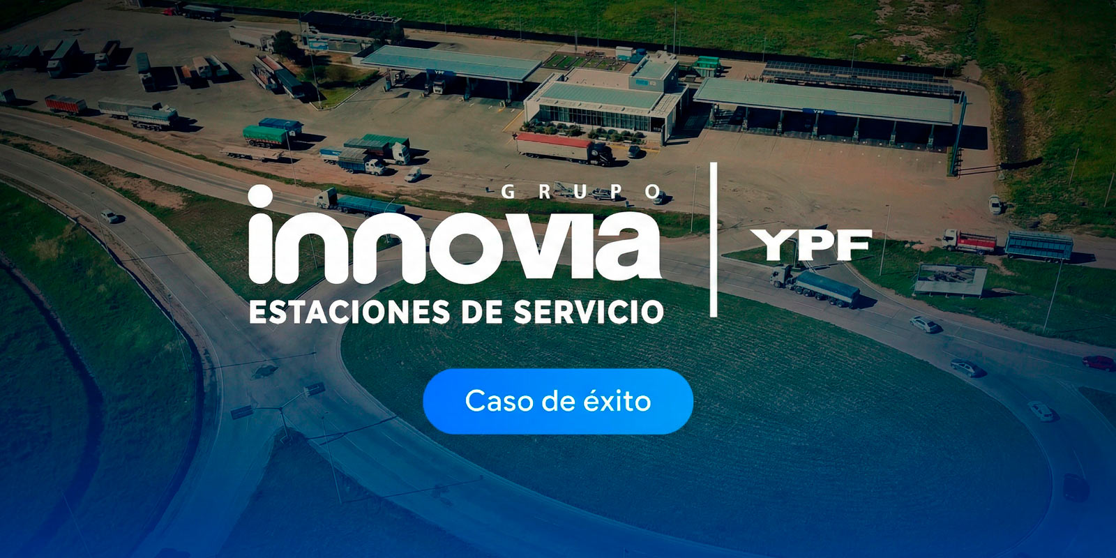 Caso de exito estacion de servicio innovia